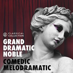 Comedic Melodramatic - Classical Collection album artwork