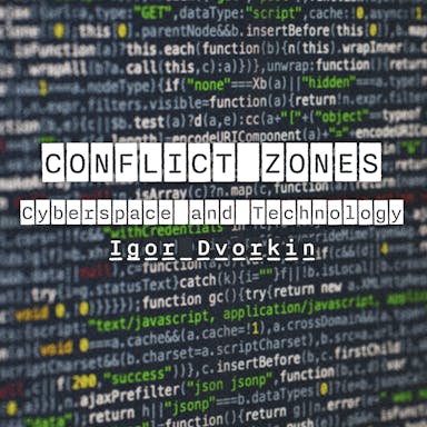 Conflict Zones - Cyberspace & Technology album artwork