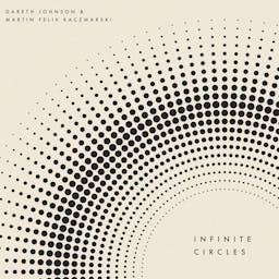 Infinite Circles album artwork
