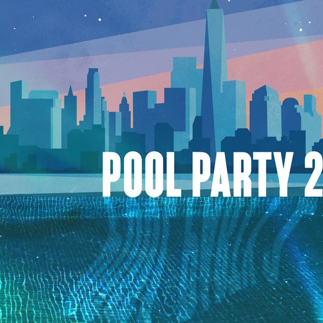 Pool Party 2