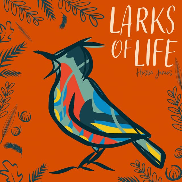 Larks Of Life