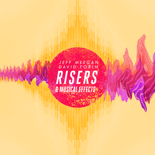 Risers & Musical Effects